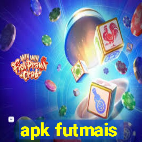 apk futmais